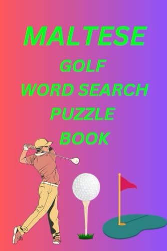 Maltese Golf Word Search Puzzle Book Maltese Golf Word Search Puzzle Book von Independently published