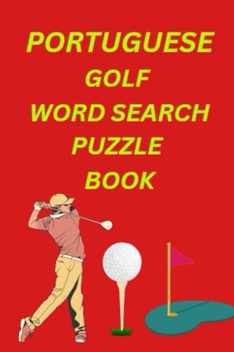 Portuguese Golf Word Search Book Portuguese Golf Word Search Book von Independently published