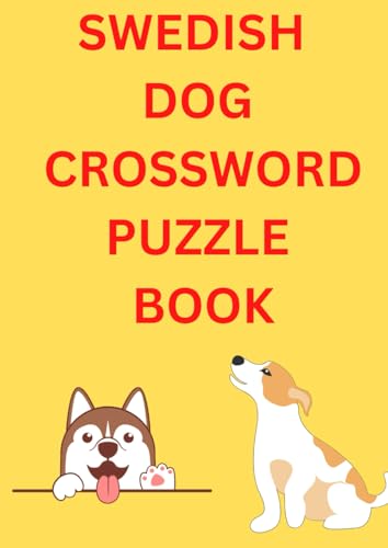 Swedish Dog Crossword Puzzle Book Swedish Dog Crossword Puzzle Book von Independently published