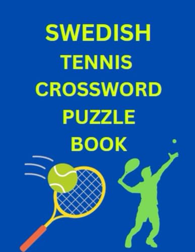 Swedish Tennis Crossword Puzzle Book Swedish Tennis Crossword Puzzle Book von Independently published