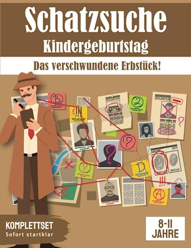 Schatzsuche: Das verschwundene Erbstück!: All incl. Schnitzeljagd Set | für 8-11 Jährige, bis zu 8 Kinder (Partyspiele zum Kindergeburtstag)