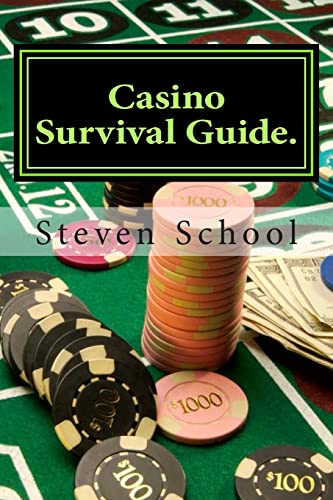 Casino Survival Guide.: Breaking The Bank