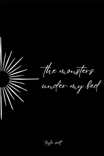 the monsters under my bed