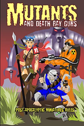 Mutants and Death Ray Guns -Revised Edition von Lulu.com