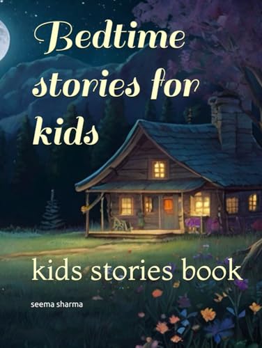 Bedtime stories for kids: kids stories book von Independently published