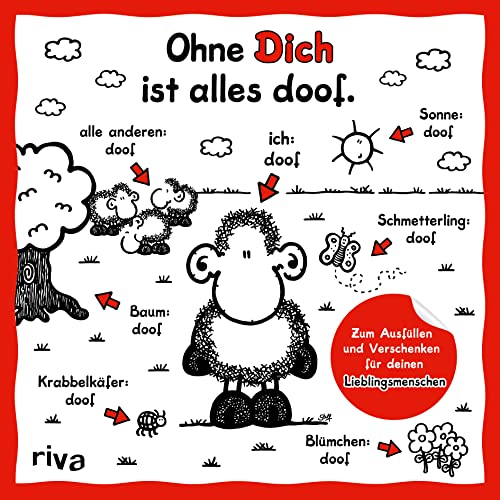 Ohne Dich ist alles doof: Zum Ausfüllen und Verschenken für deinen Lieblingsmenschen. Das perfekte Geschenk für Valentinstag, Weihnachten und Geburtstag von riva Verlag