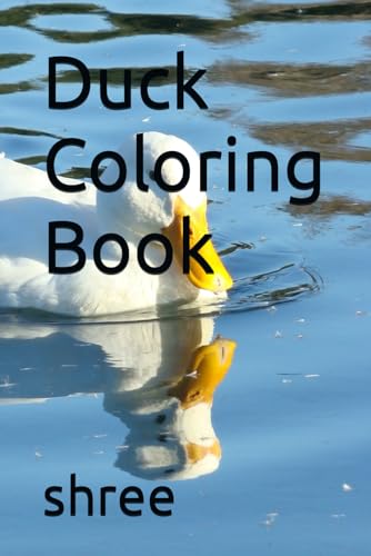 Duck Coloring Book von Independently published