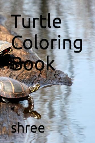 Turtle Coloring Book von Independently published