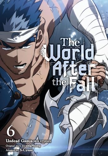 The World After the Fall, Vol. 6 (WORLD AFTER THE FALL GN)