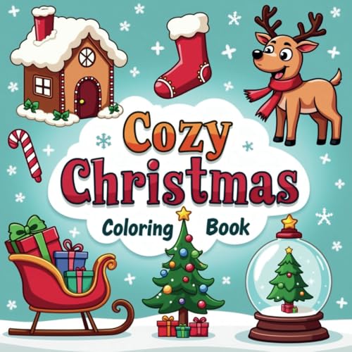 Cozy Christmas: Coloring Book for Adults and Kids, Bold and Easy Designs for Relaxation (Bold & Easy Coloring) von Independently published