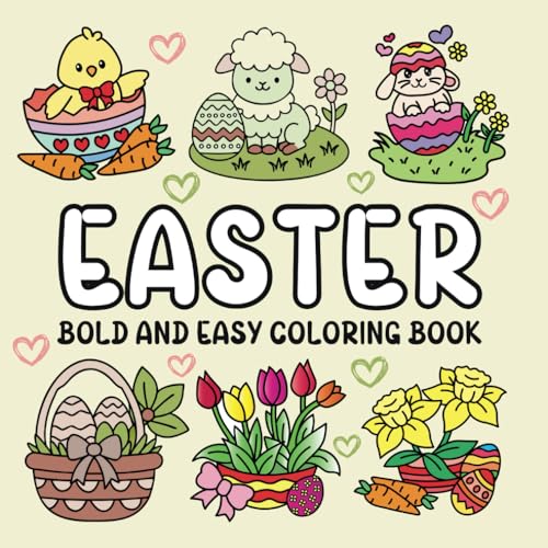 Easter Coloring Book: Bold and Easy Cute Easter Stress Relief Designs for Adults and Kids (Bold & Easy Coloring) von Independently published