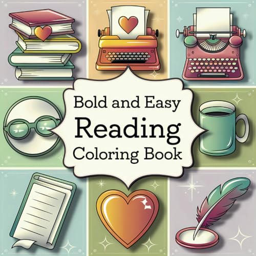 Reading Era Colouring Book: Bold and Easy Stress Relief Designs for Adults & Children (Bold & Easy Coloring) von Independently published