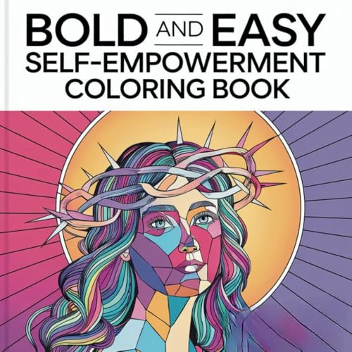 Self-Empowerment Coloring Book: A Journey to Inner Growth & Creativity With Motivational Sayings For Practicing Gratitude von Independently published