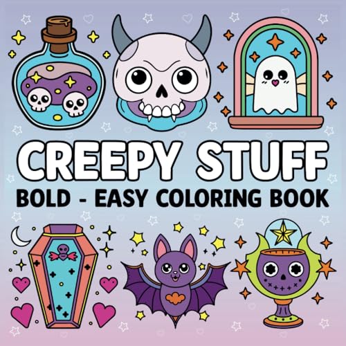 Spooky Stuff Coloring Book: Bold and Easy Stress Relief Spooky Design for Adults and Teens (Bold & Easy Coloring) von Independently published