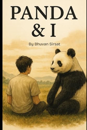 Panda & I: A Journey of Stillness, Simplicity, and Finding Home Within von Independently published