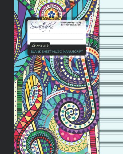 Blank Sheet Music: Music Manuscript Paper / Staff Paper / Musicians Notebook [ Book Bound (Perfect Binding) * 12 Stave * 102 pages * Large * Carnival ]