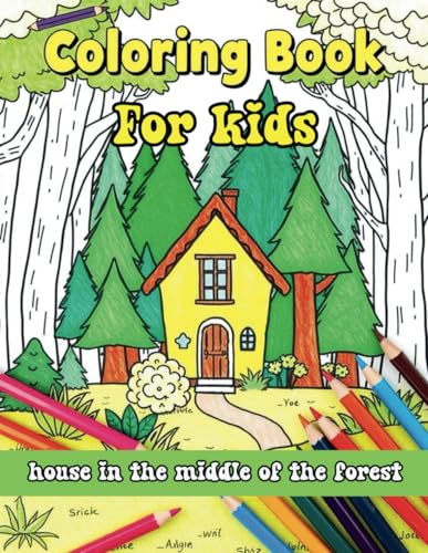 Forest Friends' Coloring Cottage: A Magical Journey for Little Artists Forest Friends' Coloring Cottage: A Magical Journey for Little Artists von Independently published