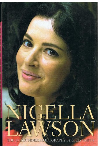 Nigella Lawson: A Biography