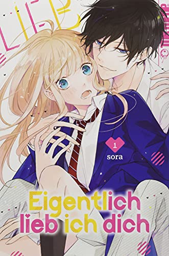 Eigentlich lieb ich dich 01 von TOKYOPOP GmbH