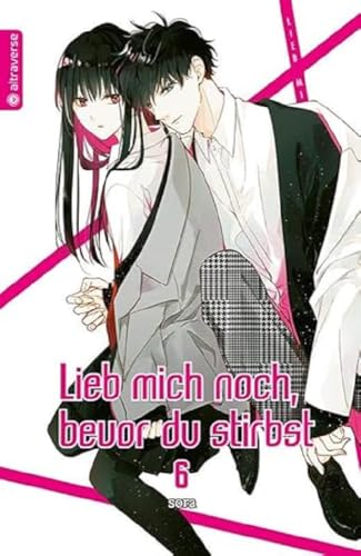 Lieb mich noch, bevor du stirbst 06