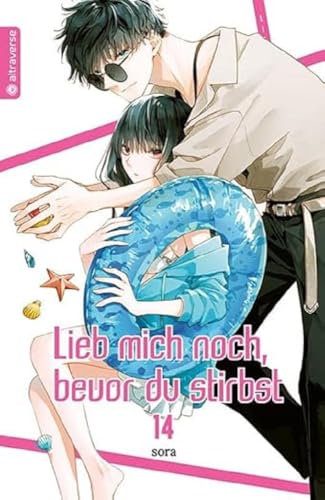 Lieb mich noch, bevor du stirbst 14
