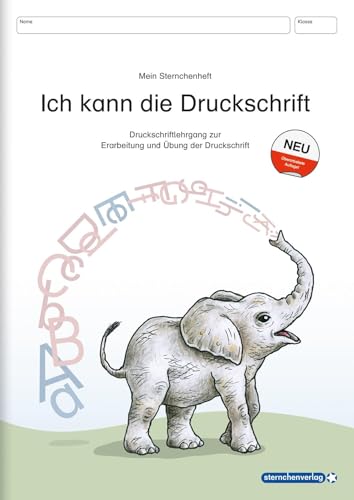 Ich kann die Druckschrift - Neue Ausgabe mit vier weiteren Übungsseiten: Mein Sternchenheft: Druckschriftlehrgang zur selbstständigen Erarbeitung und ... mit herausnehmbarer Anlauttabelle Ich kann die Druckschrift - Neue Ausgabe mit vier weiteren Übungsseiten: Mein Sternchenheft: Druckschriftlehrgang zur selbstständigen Erarbeitung und ... mit herausnehmbarer Anlauttabelle