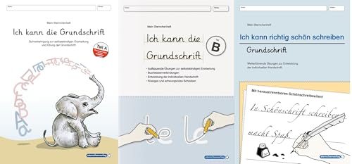 Ich kann die Grundschrift Teil A und B und das Übungsheft Ich kann richtig schön schreiben: 3 Lernhefte zur Grundschrift im Set - Buchstabenheft - ... zur Grundschrift im Set (Mein Sternchenheft) von Sternchenverlag GmbH