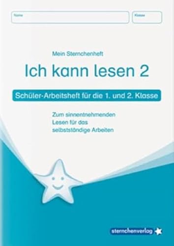 Ich kann lesen 2 - Schülerarbeitsheft für die 1. und 2. Klasse: Mein Sternchenheft zum sinnentnehmenden Lesen für das selbstständige Arbeiten: ... das selbstständige Arbeiten in der Freiarbeit Ich kann lesen 2 - Schülerarbeitsheft für die 1. und 2. Klasse: Mein Sternchenheft zum sinnentnehmenden Lesen für das selbstständige Arbeiten: ... das selbstständige Arbeiten in der Freiarbeit