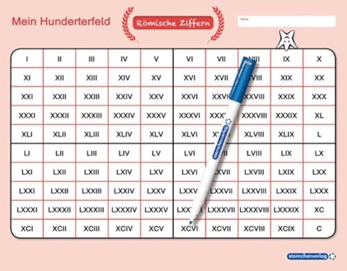 Mein Hunderterfeld - Römische Ziffern und Stift: 100er Tafel - Römische Ziffern im großen Format, trocken abwischbar ohne zu schmieren für die 2. Klasse Mein Hunderterfeld - Römische Ziffern und Stift: 100er Tafel - Römische Ziffern im großen Format, trocken abwischbar ohne zu schmieren für die 2. Klasse von sternchenverlag