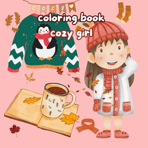 coloring book for girl: cozy girl von Independently published