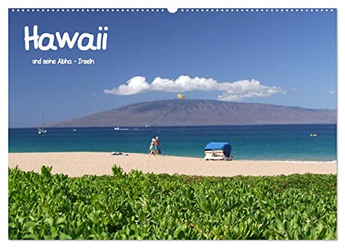 Hawaii und seine Aloha - Inseln (Wandkalender 2024 DIN A2 quer), CALVENDO Monatskalender