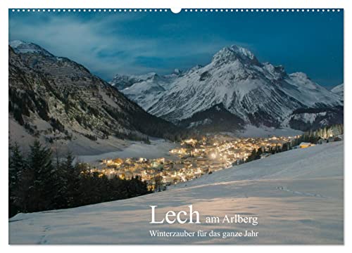 Lech am Arlberg - Winterzauber für das ganze Jahr (Wandkalender 2024 DIN A2 quer), CALVENDO Monatskalender