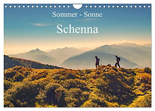 Sommer - Sonne - Schenna (Wandkalender 2024 DIN A4 quer), CALVENDO Monatskalender von CALVENDO
