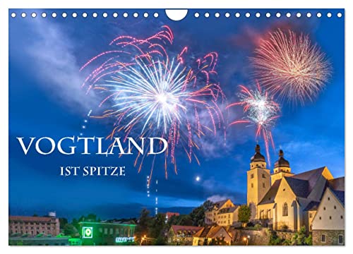 Vogtland ist Spitze (Wandkalender 2024 DIN A4 quer), CALVENDO Monatskalender von CALVENDO