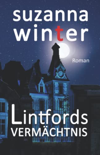 Lintfords Vermächtnis Lintfords Vermächtnis