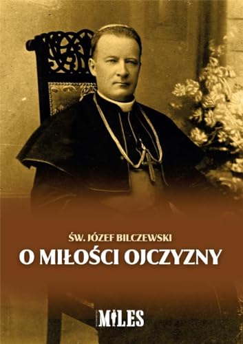 O miłości Ojczyzny von Miles