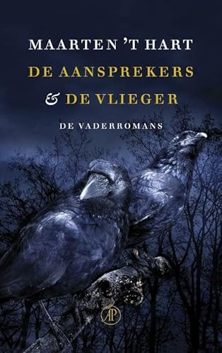 De aansprekers & De vlieger: de vaderromans