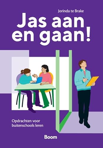 Jas aan en gaan! - Opdrachten voor buitenschools leren von Coutinho