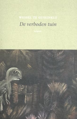 De verboden tuin: roman (Ewout Meyster-cyclus, 1)