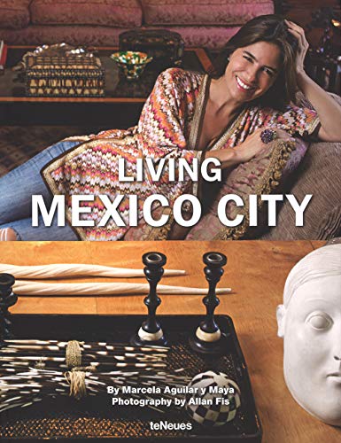 Living Mexico City: Text in Deutsch-Englisch-Spanisch