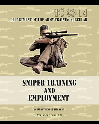 Sniper Training and Employment von Periscope Film LLC