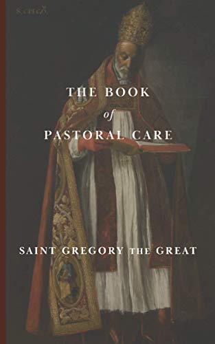 The Book of Pastoral Care The Book of Pastoral Care von Cluny Media