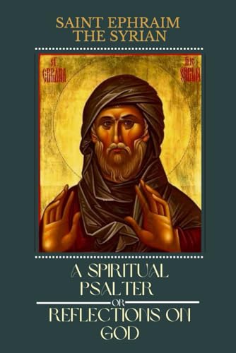 A Spiritual Psalter or Reflections on God von Independently published