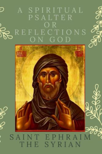 A Spiritual Psalter or Reflections on God