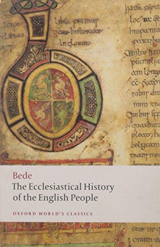 The Ecclesiastical History of the English People (Oxford World’s Classics) von Oxford University Press