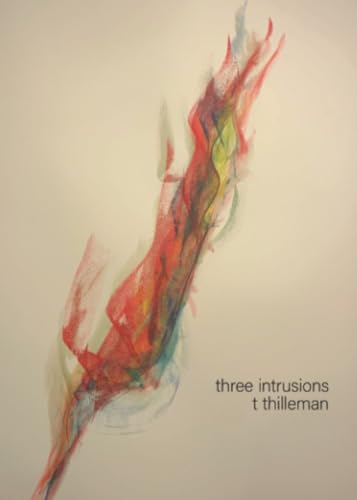 Three Intrusions von Lavender Ink