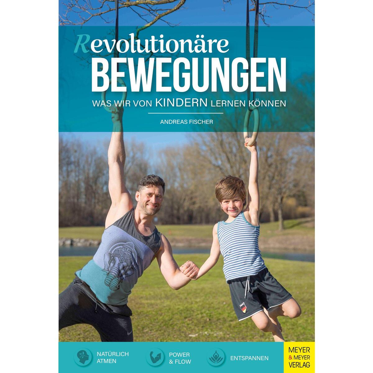 (R)evolutionäre Bewegungen von Meyer + Meyer Fachverlag