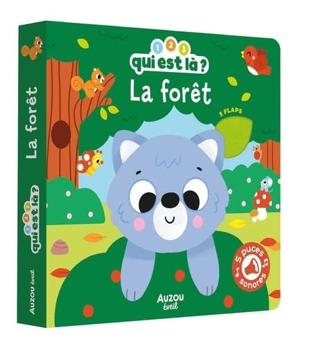 1, 2, 3, qui est là ? - La forêt von AUZOU