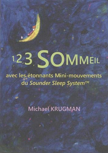 1, 2, 3, sommeil avec les étonnants mini-mouvements du Sounder Sleep System von Kikekoidonou