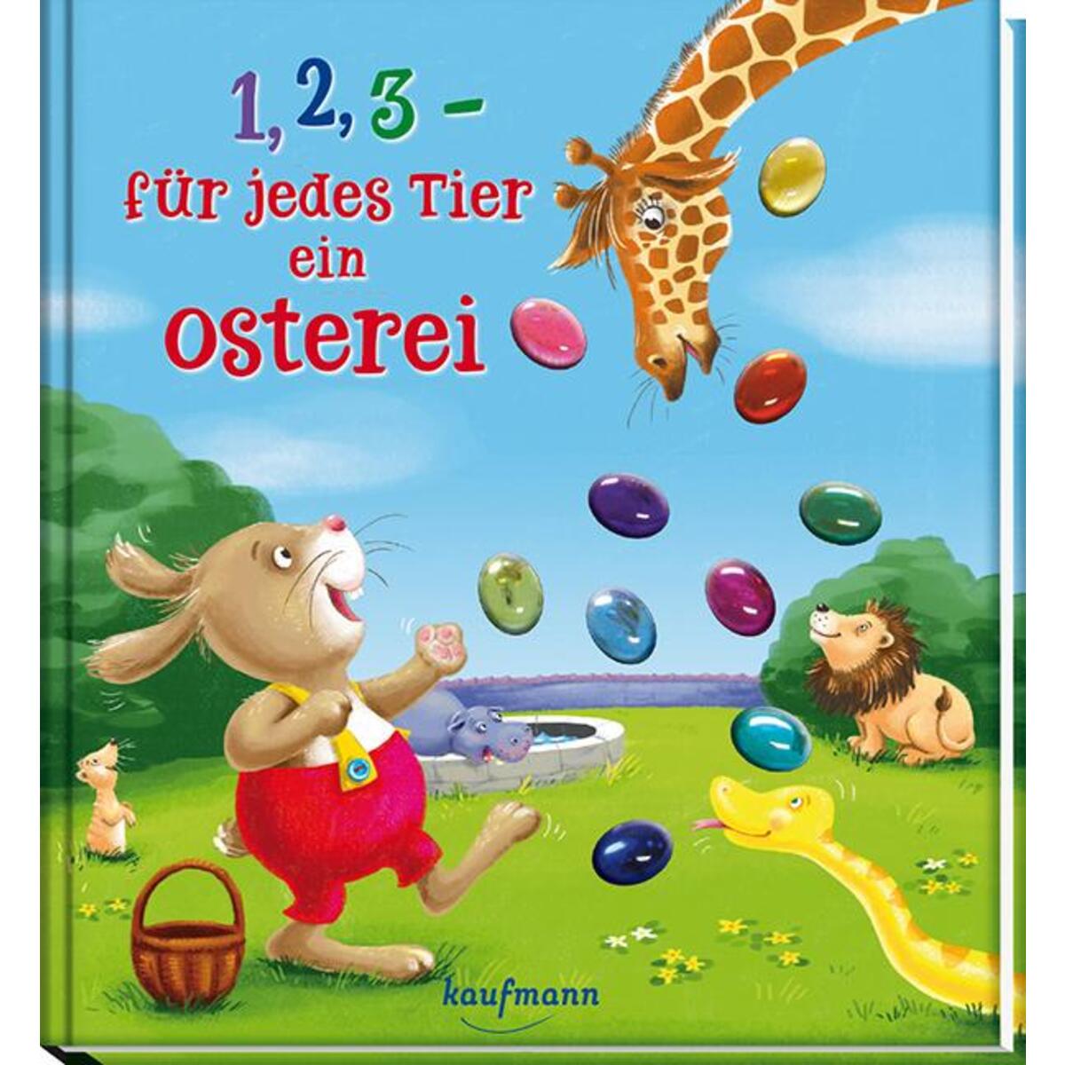 1, 2, 3 für jedes Tier ein Osterei 1, 2, 3 für jedes Tier ein Osterei von Kaufmann Ernst Vlg GmbH
